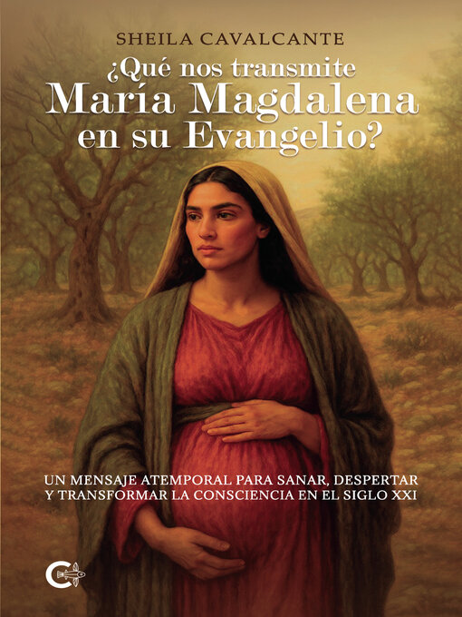 Cover image for ¿Qué nos transmite María Magdalena en su Evangelio?